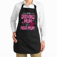 IM Not Like A Regular Mom Funny Mom Apron