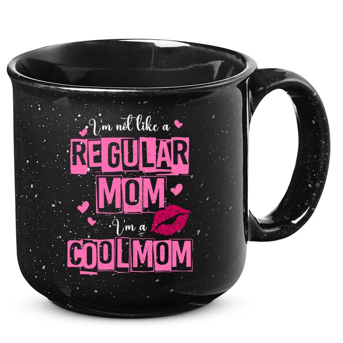 IM Not Like A Regular Mom Funny Mom 15oz Campfire Ceramic Mug