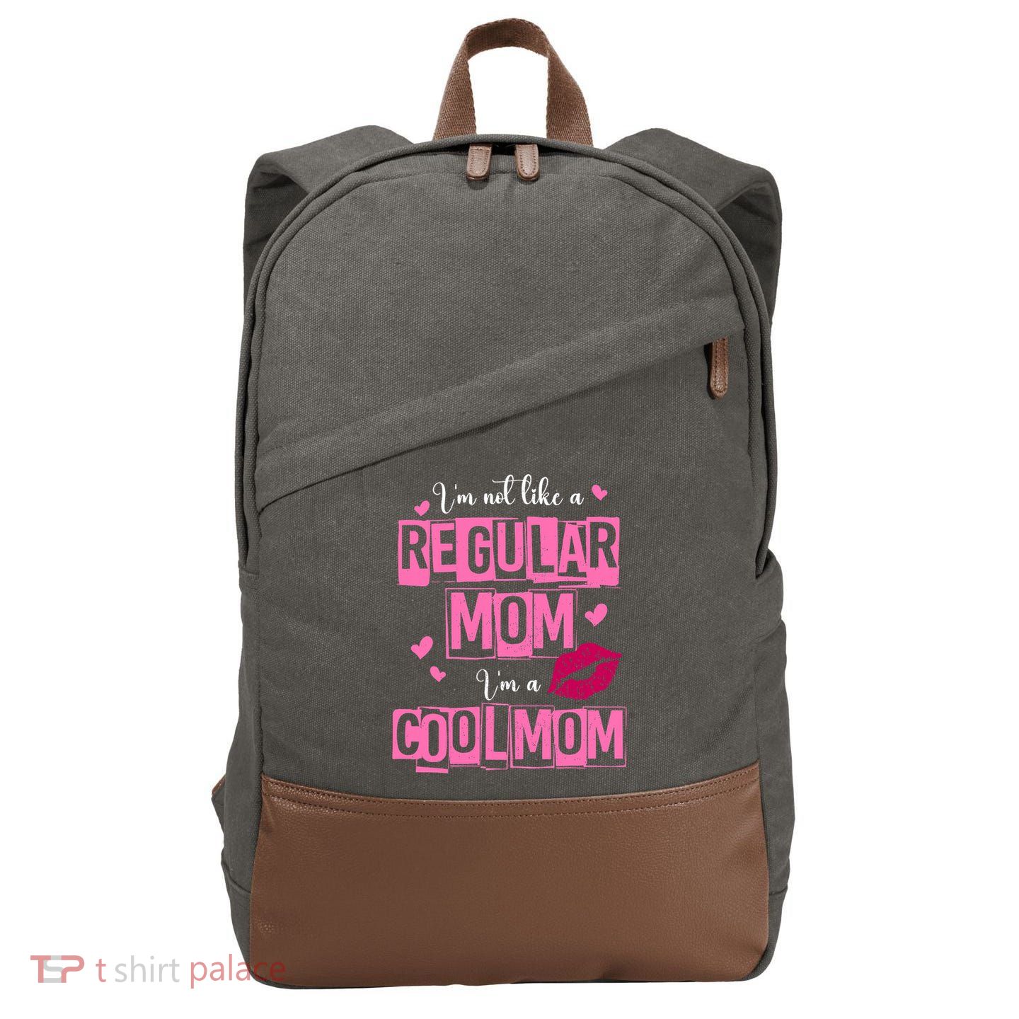 IM Not Like A Regular Mom Funny Mom Cotton Canvas Backpack