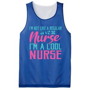 Im Not Like A Regular Nurse Im A Cool Nurse Hospital Nursing Gift Mesh Reversible Basketball Jersey Tank