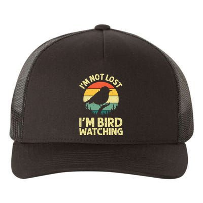 IM Not Lost IM Bird Wat Ching Bird Watcher Birder Yupoong Adult 5-Panel Trucker Hat