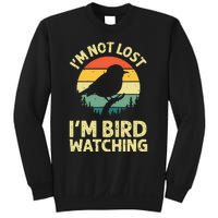 IM Not Lost IM Bird Wat Ching Bird Watcher Birder Sweatshirt