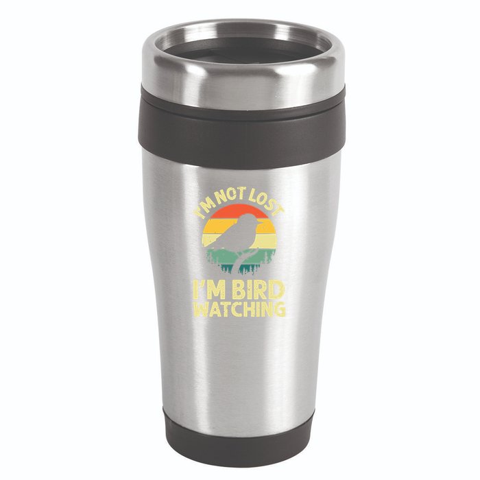 IM Not Lost IM Bird Wat Ching Bird Watcher Birder 16oz Travel Tumbler