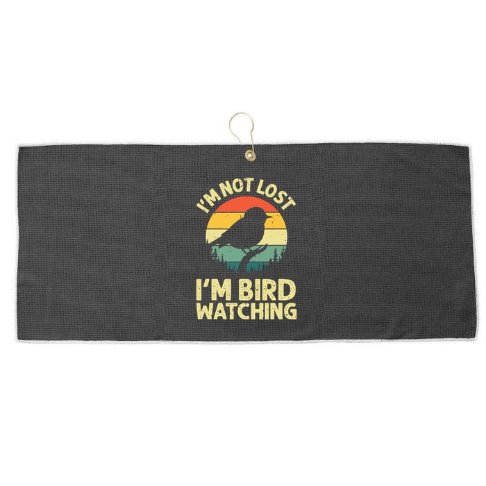 IM Not Lost IM Bird Wat Ching Bird Watcher Birder Large Microfiber Waffle Golf Towel