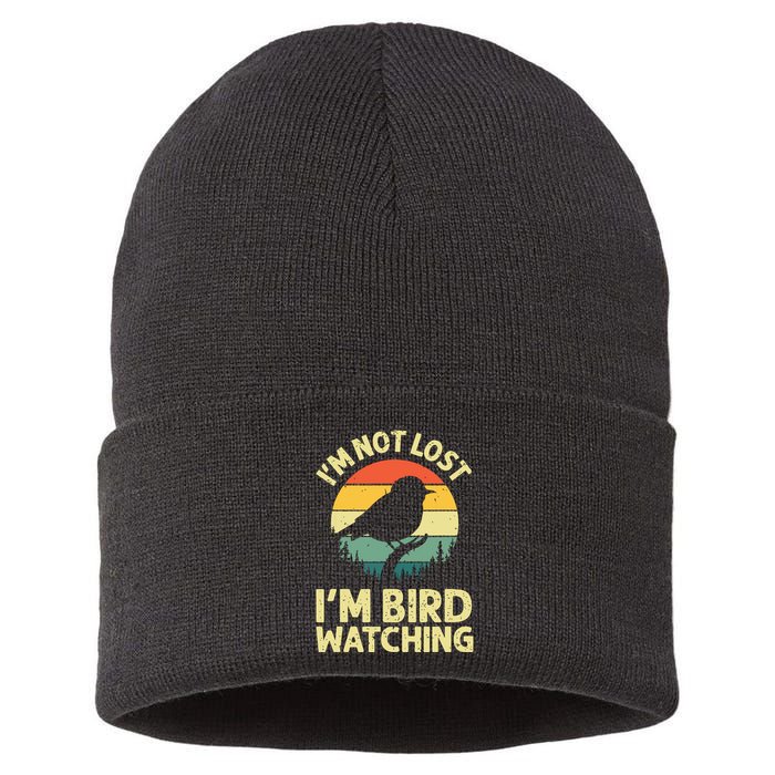 IM Not Lost IM Bird Wat Ching Bird Watcher Birder Sustainable Knit Beanie