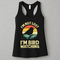 IM Not Lost IM Bird Wat Ching Bird Watcher Birder Womens Tank Top