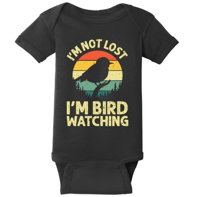 IM Not Lost IM Bird Wat Ching Bird Watcher Birder Baby Bodysuit