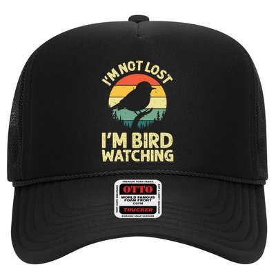 IM Not Lost IM Bird Wat Ching Bird Watcher Birder Trucker Hat