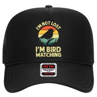IM Not Lost IM Bird Wat Ching Bird Watcher Birder Trucker Hat