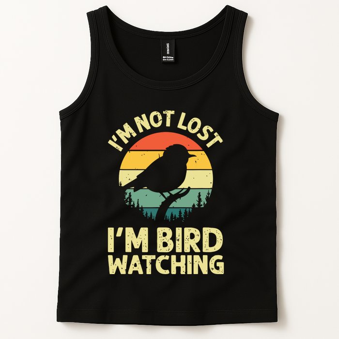 IM Not Lost IM Bird Wat Ching Bird Watcher Birder Tank Top