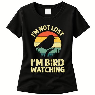IM Not Lost IM Bird Wat Ching Bird Watcher Birder Womens T-Shirt