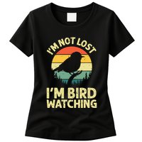 IM Not Lost IM Bird Wat Ching Bird Watcher Birder Womens T-Shirt