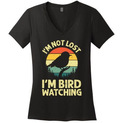 IM Not Lost IM Bird Wat Ching Bird Watcher Birder Women's V-Neck T-Shirt