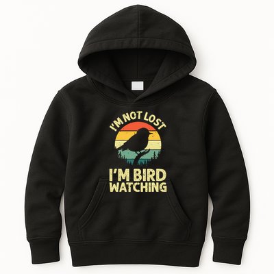 IM Not Lost IM Bird Wat Ching Bird Watcher Birder Kids Hoodie