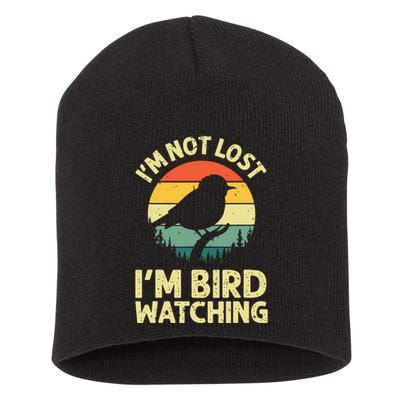 IM Not Lost IM Bird Wat Ching Bird Watcher Birder Short Acrylic Beanie
