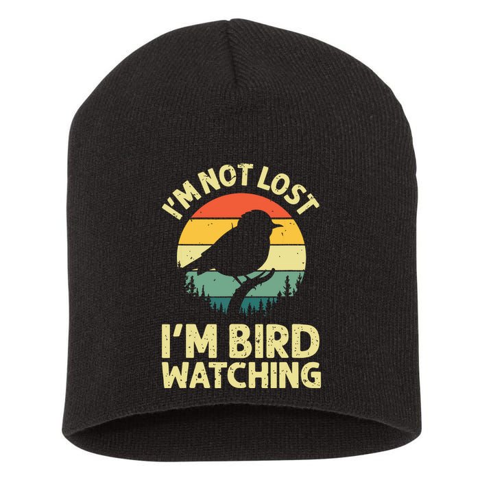 IM Not Lost IM Bird Wat Ching Bird Watcher Birder Short Acrylic Beanie