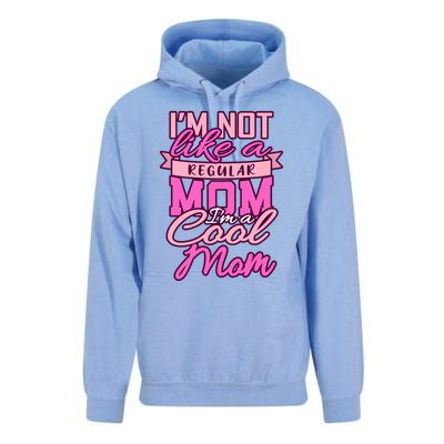 Im Not Like A Regular Mom Happy Mothers Day Mum Cool Mom Meaningful Gift Unisex Surf Hoodie