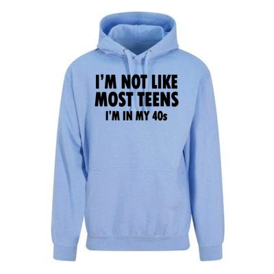 Im Not Like Most Teens Im In My 40s Sarcasm Unisex Surf Hoodie