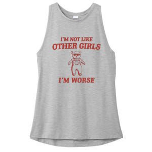 Im Not Like Other Girl Ladies PosiCharge Tri-Blend Wicking Tank