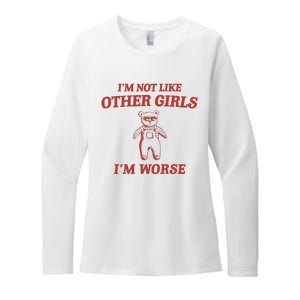 Im Not Like Other Girl Womens CVC Long Sleeve Shirt