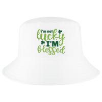 Im Not Lucky Im Blessed St Patrick’S Day Cool Comfort Performance Bucket Hat