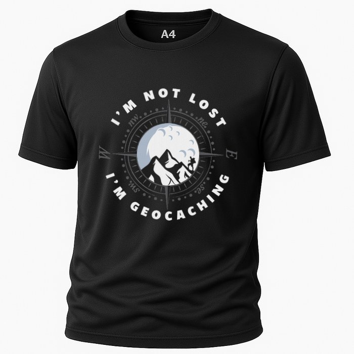 IM Not Lost IM Geocacher Funny Geocacher Geocache Cooling Performance Crew T-Shirt