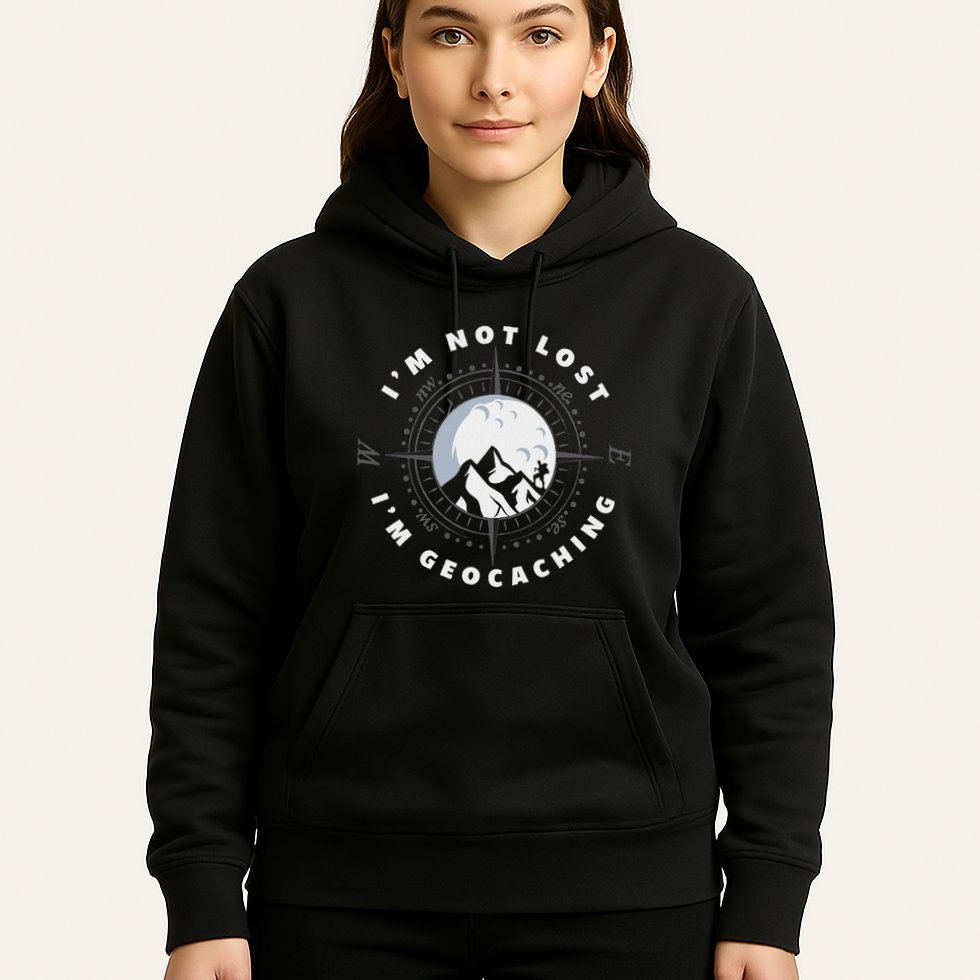 IM Not Lost IM Geocacher Funny Geocacher Geocache Hoodie