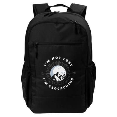 IM Not Lost IM Geocacher Funny Geocacher Geocache Daily Commute Backpack