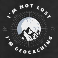 IM Not Lost IM Geocacher Funny Geocacher Geocache Golf Towel