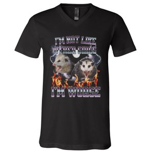 IM Not Like Other IM Worse Possum Funny V-Neck T-Shirt