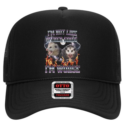 IM Not Like Other IM Worse Possum Funny Trucker Hat