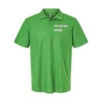 I'm Not Lazy I'm Just On My Energy Saving Mode Softstyle Adult Sport Polo