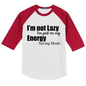 I'm Not Lazy I'm Just On My Energy Saving Mode Kids Colorblock Raglan Jersey