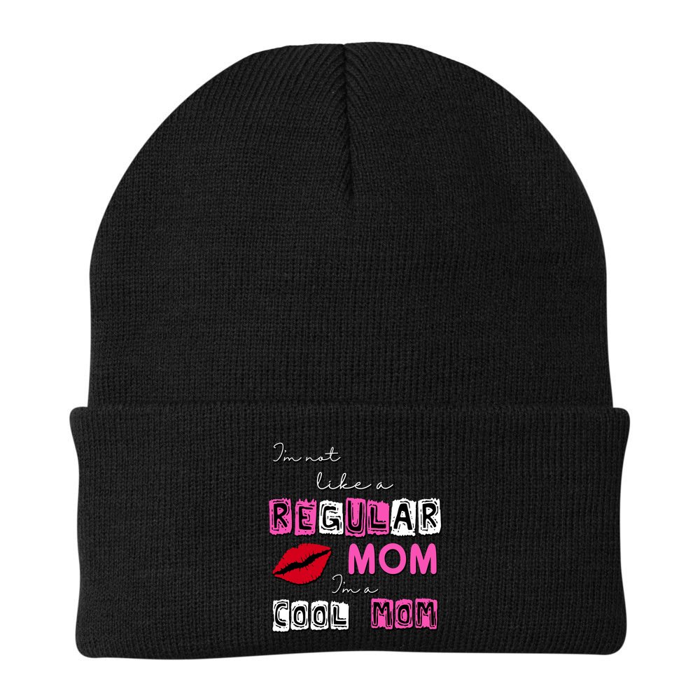 IM Not Like A Regular Mom IM A Coolmom Beanie