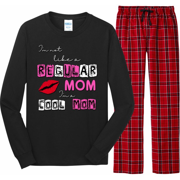 IM Not Like A Regular Mom IM A Coolmom Long Sleeve Pajama Set