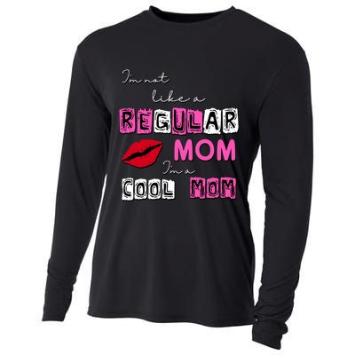 IM Not Like A Regular Mom IM A Coolmom Cooling Performance Long Sleeve Crew