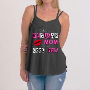 IM Not Like A Regular Mom IM A Coolmom Women's Strappy Tank