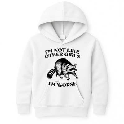 Im Not Like Other Girls Im Much Worse Possum Kids Hoodie