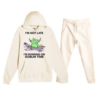 IM Not Late IM Running On Goblin Time Premium Hooded Sweatsuit Set