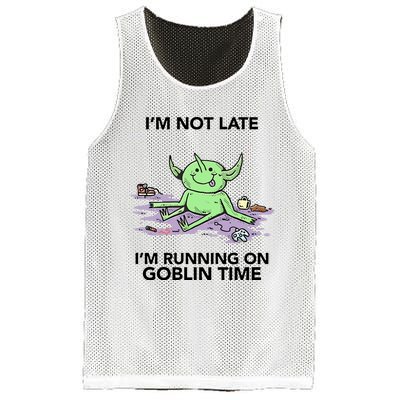 IM Not Late IM Running On Goblin Time Mesh Reversible Basketball Jersey Tank