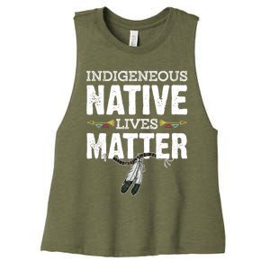 Indigenous Native Lives Matter Native American Day Indian Great Gift Women's Racerback Cropped Tank