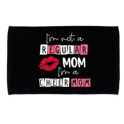 Im Not Like A Regular Mom Im A Cheer Mom Microfiber Hand Towel