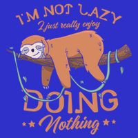 I'm Not Lazy I Just Really Enjoy Doing Nothing Sloth Lover  Premium T-Shirt