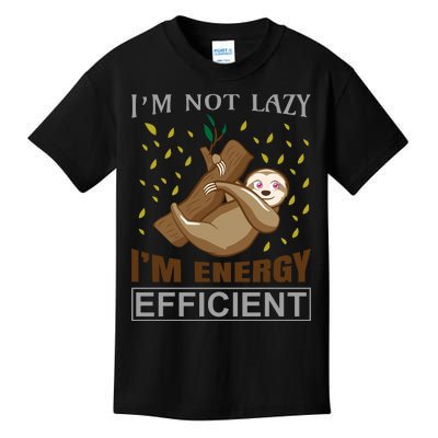 I'm Not Lazy I'm Energy Efficient Kids T-Shirt