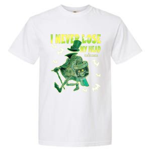 I Never Lose My Head Hatbox Halloween Hatbox Ghost Haunted Mansion Sh Garment-Dyed Heavyweight T-Shirt