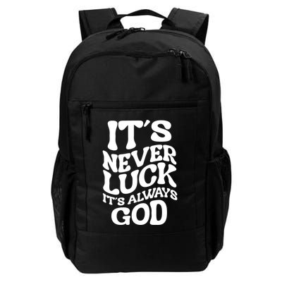Its Never Luck Its Always God Retro Groovy Backpack