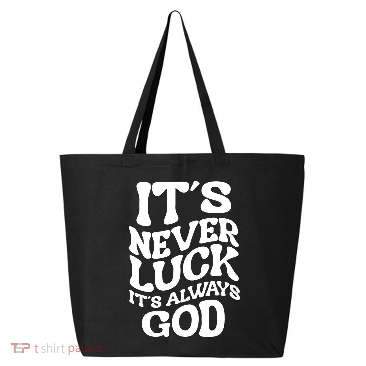 Its Never Luck Its Always God Retro Groovy 25L Jumbo Tote