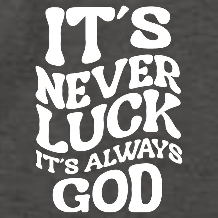 Its Never Luck Its Always God Retro Groovy Vector Backpack