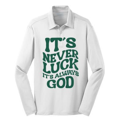 Its Never Luck Its Always God Retro Groovy Silk Touch Performance Long Sleeve Polo