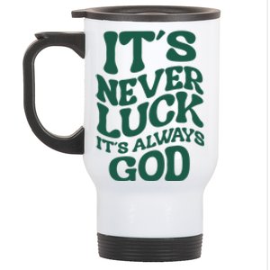 Its Never Luck Its Always God Retro Groovy Stainless Steel Travel Mug